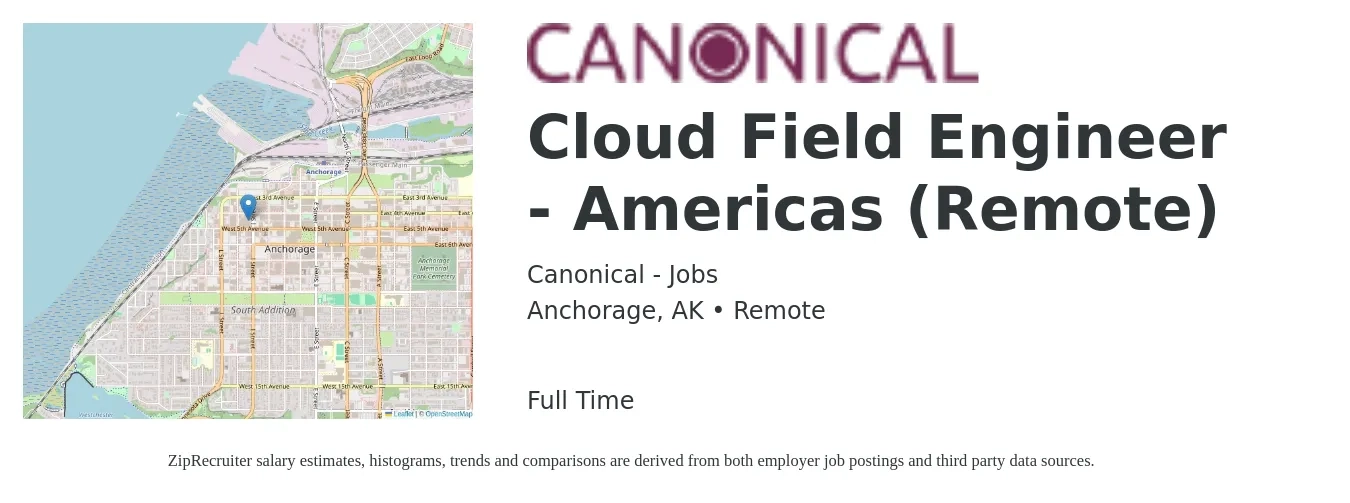 Canonical - Jobs job posting for a Cloud Field Engineer - Americas (Remote) in Anchorage, AK with a salary of $57 to $76 Hourly with a map of Anchorage location.