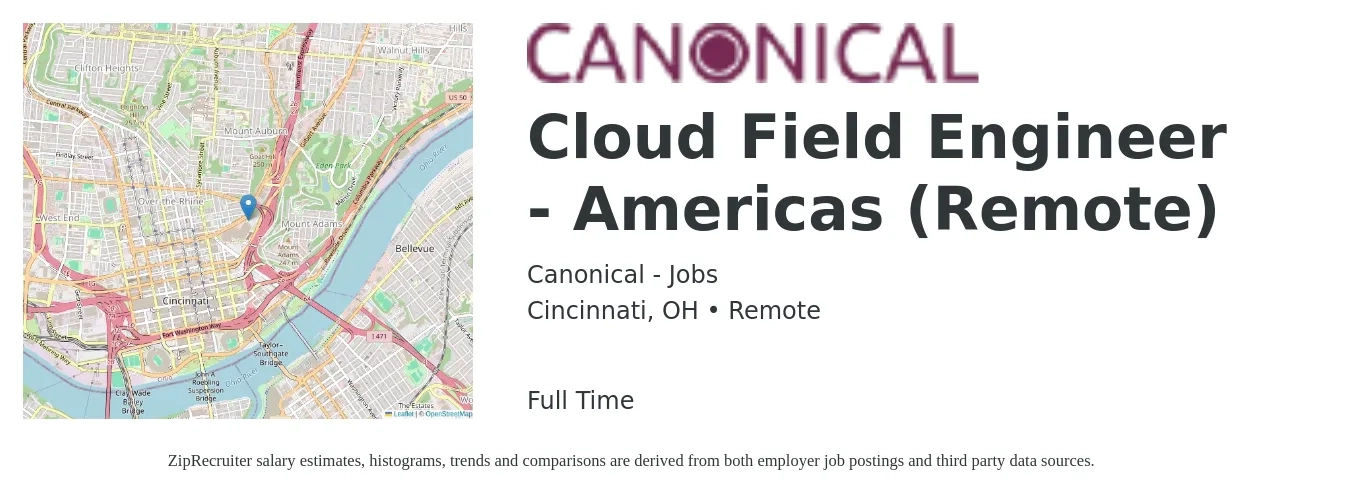Canonical - Jobs job posting for a Cloud Field Engineer - Americas (Remote) in Cincinnati, OH with a salary of $54 to $72 Hourly with a map of Cincinnati location.