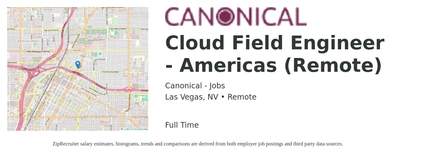 Canonical - Jobs job posting for a Cloud Field Engineer - Americas (Remote) in Las Vegas, NV with a salary of $53 to $71 Hourly with a map of Las Vegas location.