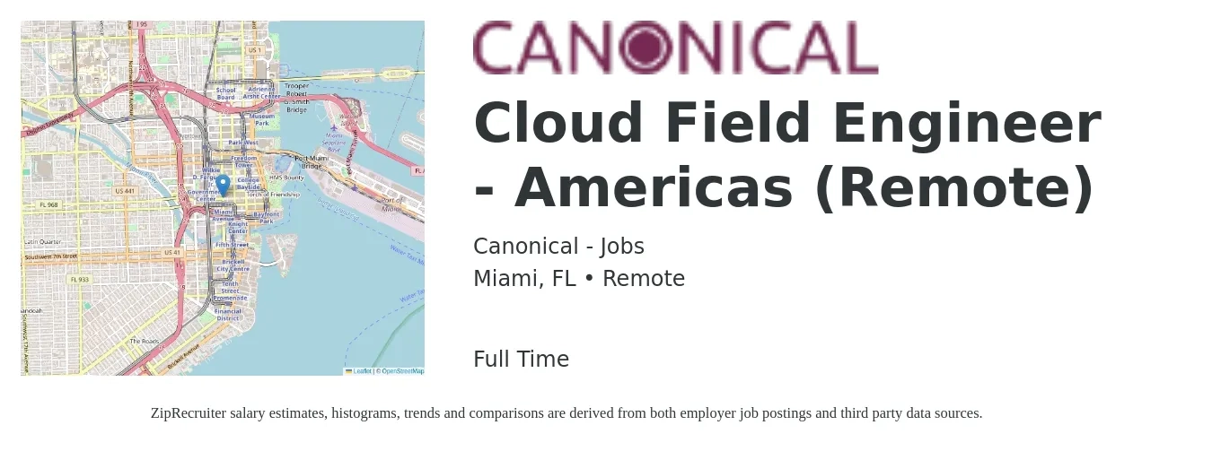 Canonical - Jobs job posting for a Cloud Field Engineer - Americas (Remote) in Miami, FL with a salary of $53 to $71 Hourly with a map of Miami location.