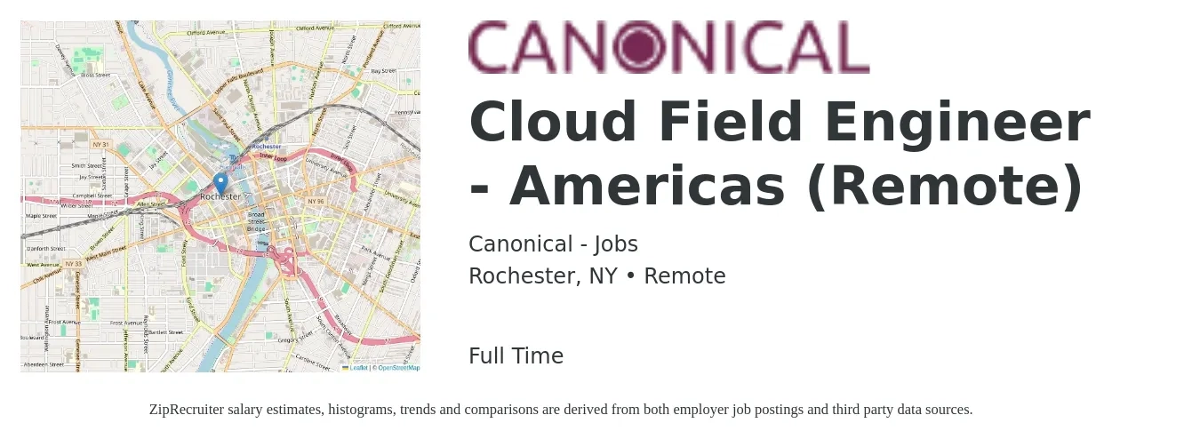 Canonical - Jobs job posting for a Cloud Field Engineer - Americas (Remote) in Rochester, NY with a salary of $55 to $74 Hourly with a map of Rochester location.