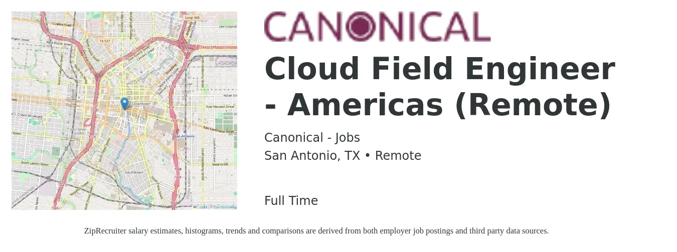 Canonical - Jobs job posting for a Cloud Field Engineer - Americas (Remote) in San Antonio, TX with a salary of $50 to $67 Hourly with a map of San Antonio location.