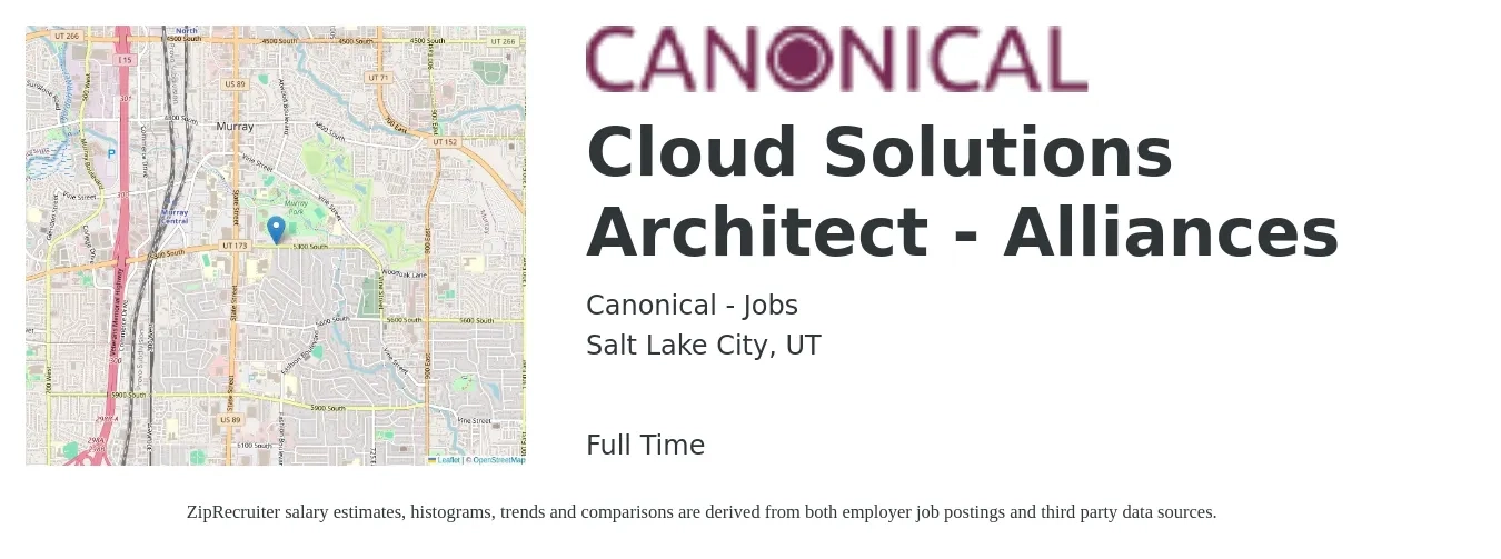 Canonical - Jobs job posting for a Cloud Solutions Architect - Alliances in Salt Lake City, UT with a salary of $62 to $84 Hourly with a map of Salt Lake City location.