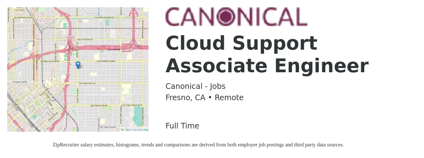 Canonical - Jobs job posting for a Cloud Support Associate Engineer in Fresno, CA with a salary of $30 to $48 Hourly with a map of Fresno location.