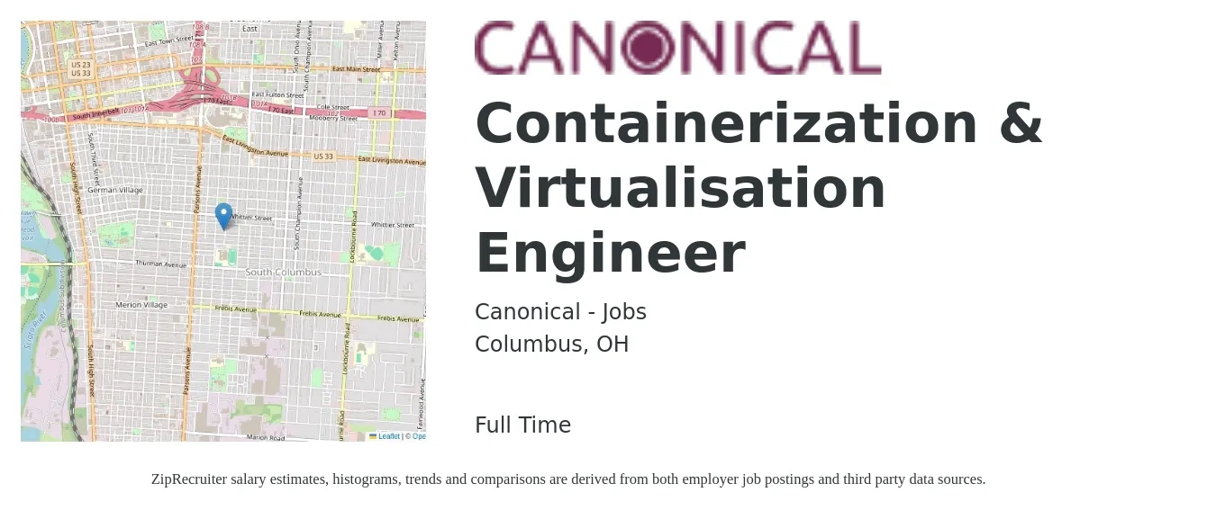 Canonical - Jobs job posting for a Containerization & Virtualisation Engineer in Columbus, OH with a salary of $114,500 to $167,100 Yearly with a map of Columbus location.