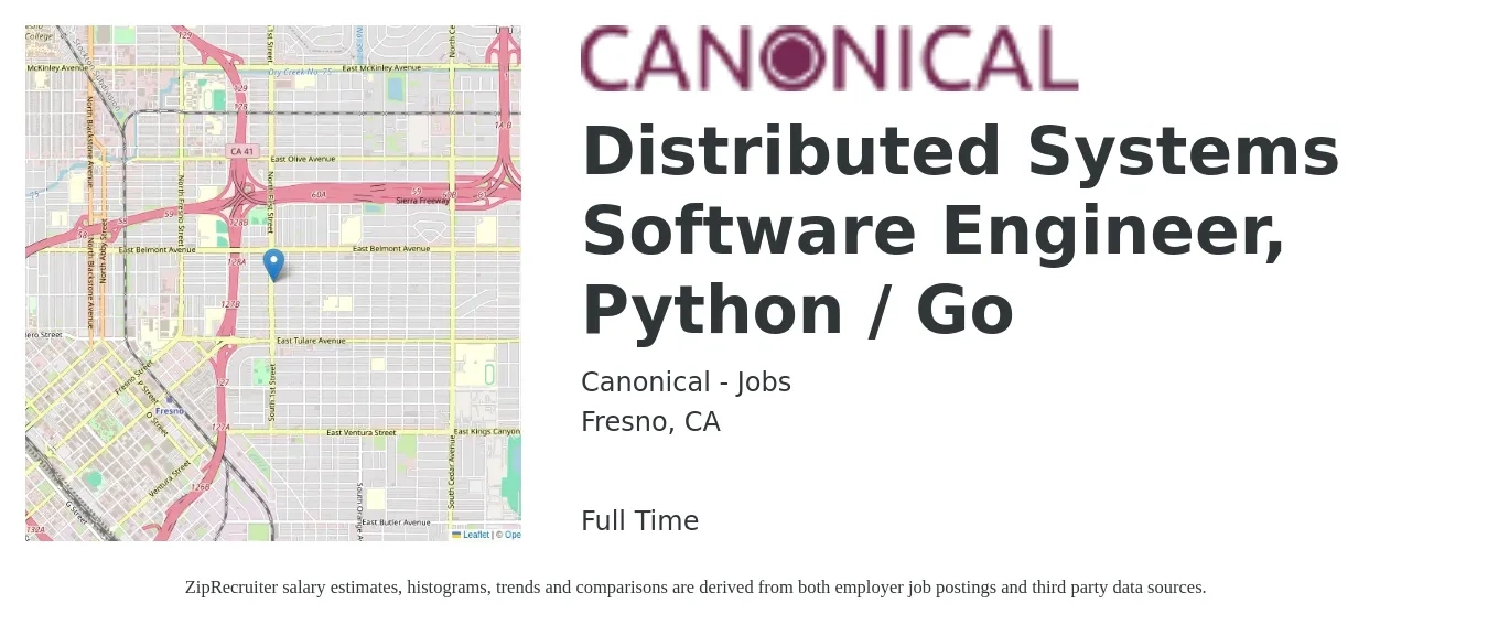 Canonical - Jobs job posting for a Distributed Systems Software Engineer, Python / Go in Fresno, CA with a salary of $109,700 to $163,300 Yearly with a map of Fresno location.