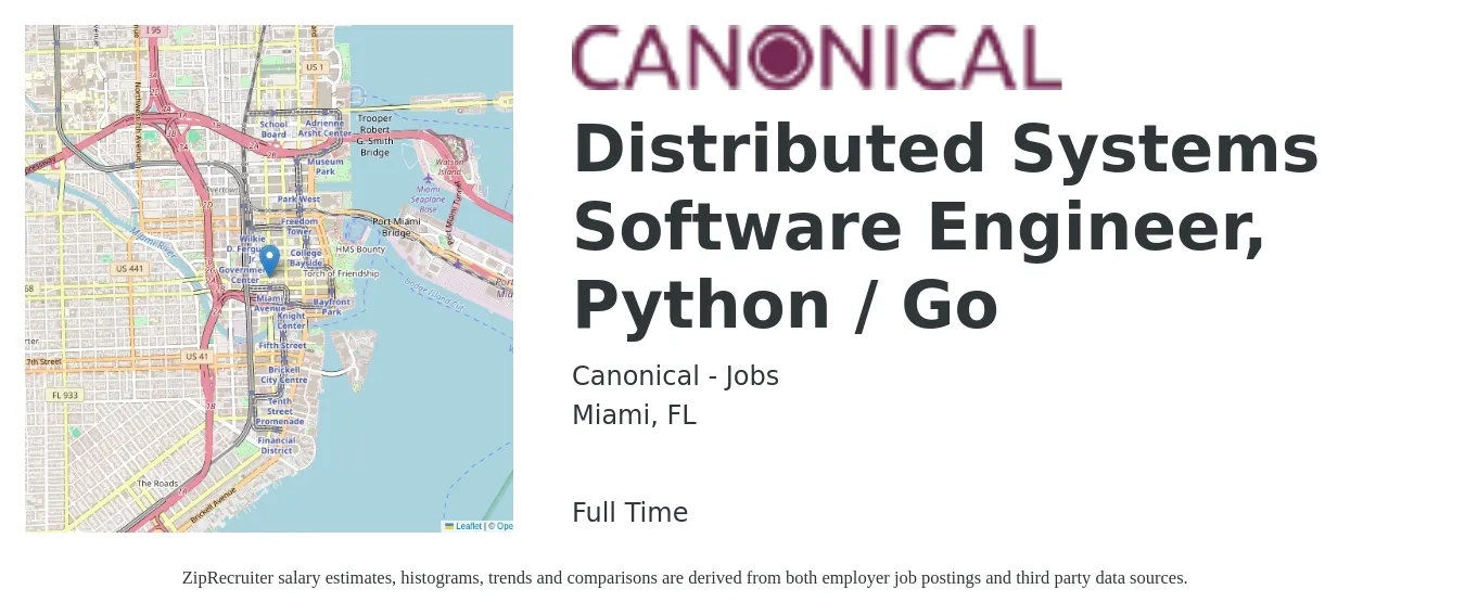 Canonical - Jobs job posting for a Distributed Systems Software Engineer, Python / Go in Miami, FL with a salary of $105,700 to $157,300 Yearly with a map of Miami location.