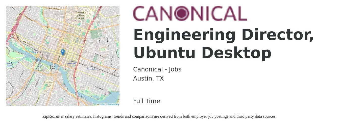Canonical - Jobs job posting for a Engineering Director, Ubuntu Desktop in Austin, TX with a salary of $140,300 to $250,800 Yearly with a map of Austin location.