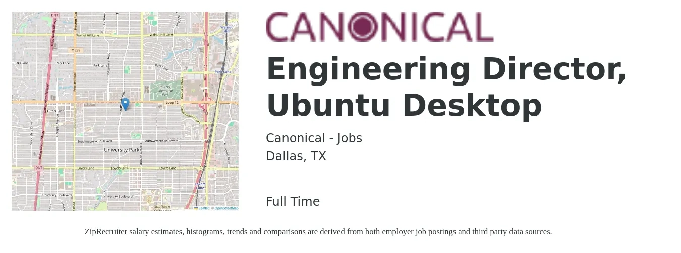 Canonical - Jobs job posting for a Engineering Director, Ubuntu Desktop in Dallas, TX with a salary of $140,000 to $250,300 Yearly with a map of Dallas location.
