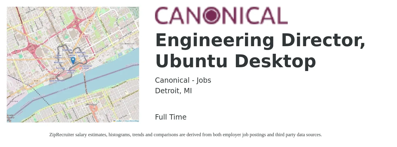Canonical - Jobs job posting for a Engineering Director, Ubuntu Desktop in Detroit, MI with a salary of $140,100 to $250,500 Yearly with a map of Detroit location.