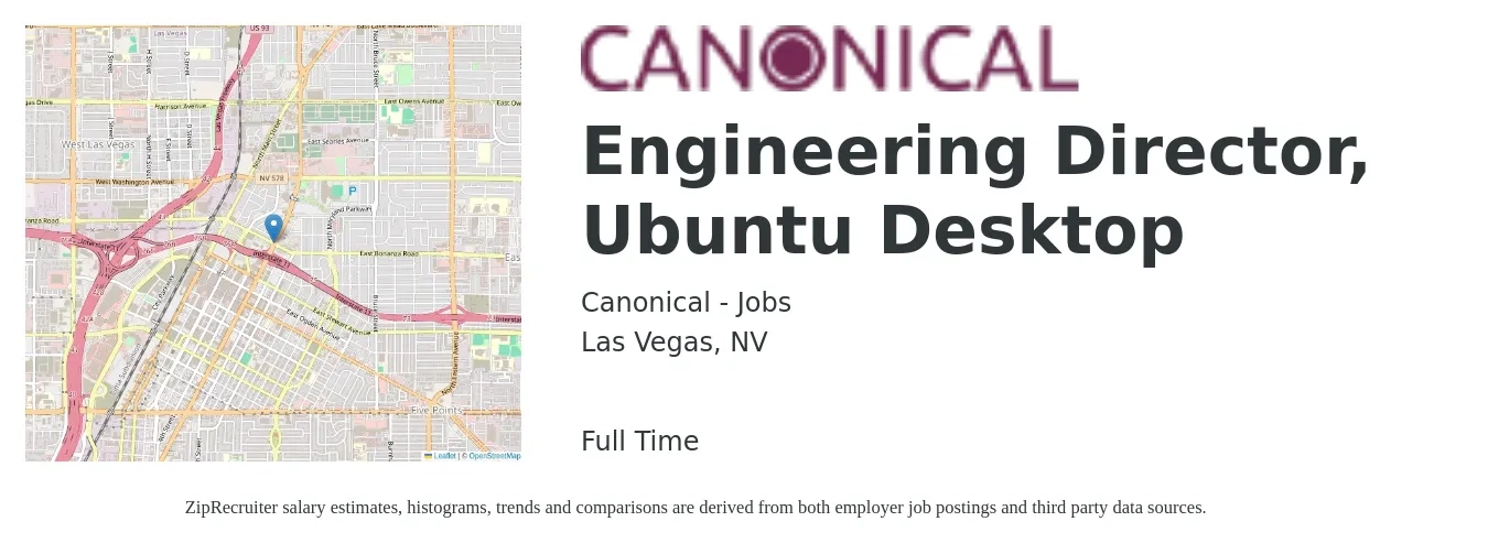 Canonical - Jobs job posting for a Engineering Director, Ubuntu Desktop in Las Vegas, NV with a salary of $135,100 to $241,600 Yearly with a map of Las Vegas location.