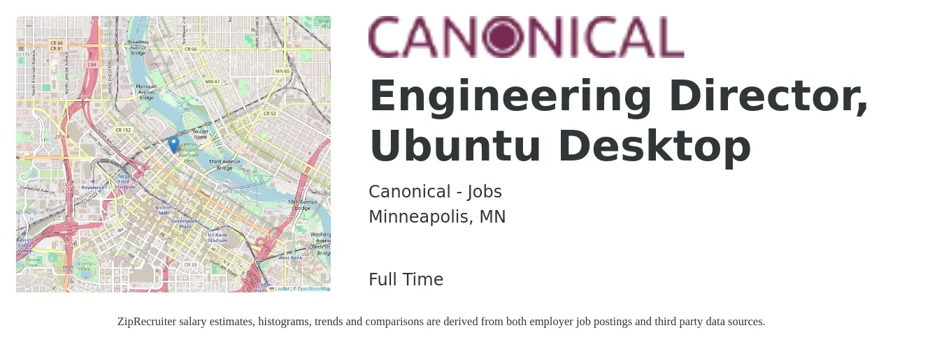 Canonical - Jobs job posting for a Engineering Director, Ubuntu Desktop in Minneapolis, MN with a salary of $147,700 to $264,100 Yearly with a map of Minneapolis location.