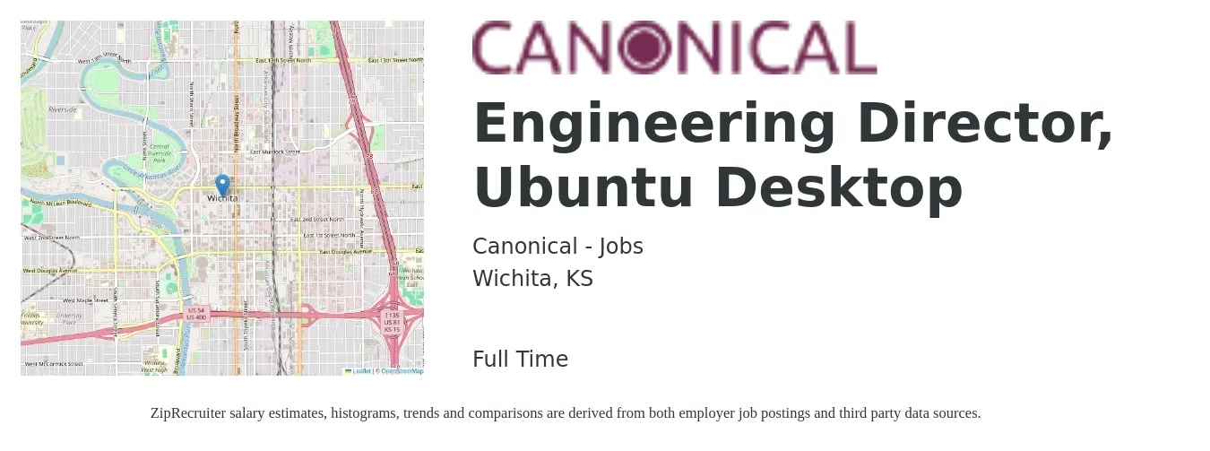 Canonical - Jobs job posting for a Engineering Director, Ubuntu Desktop in Wichita, KS with a salary of $126,600 to $226,300 Yearly with a map of Wichita location.