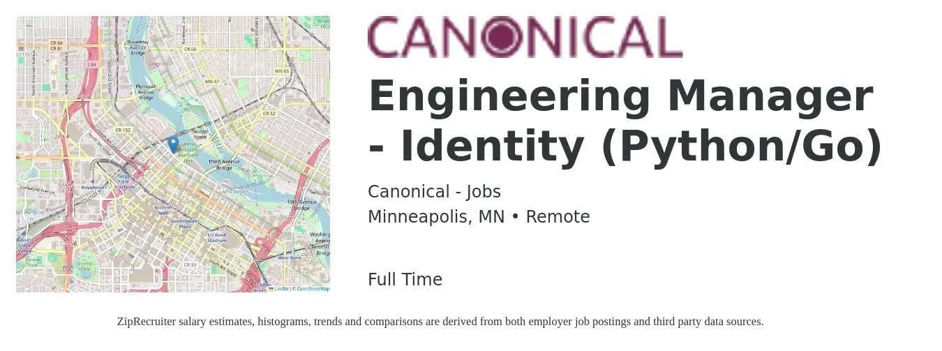 Canonical - Jobs job posting for a Engineering Manager - Identity (Python/Go) in Minneapolis, MN with a salary of $115,300 to $171,700 Yearly with a map of Minneapolis location.
