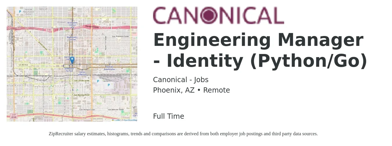 Canonical - Jobs job posting for a Engineering Manager - Identity (Python/Go) in Phoenix, AZ with a salary of $109,700 to $163,300 Yearly with a map of Phoenix location.
