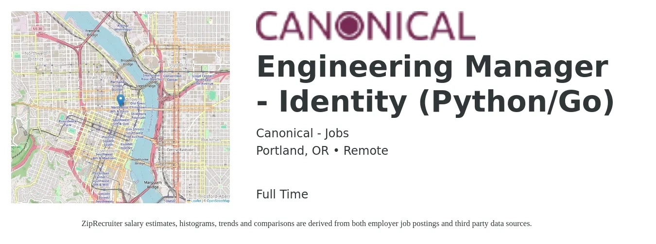 Canonical - Jobs job posting for a Engineering Manager - Identity (Python/Go) in Portland, OR with a salary of $117,200 to $174,500 Yearly with a map of Portland location.