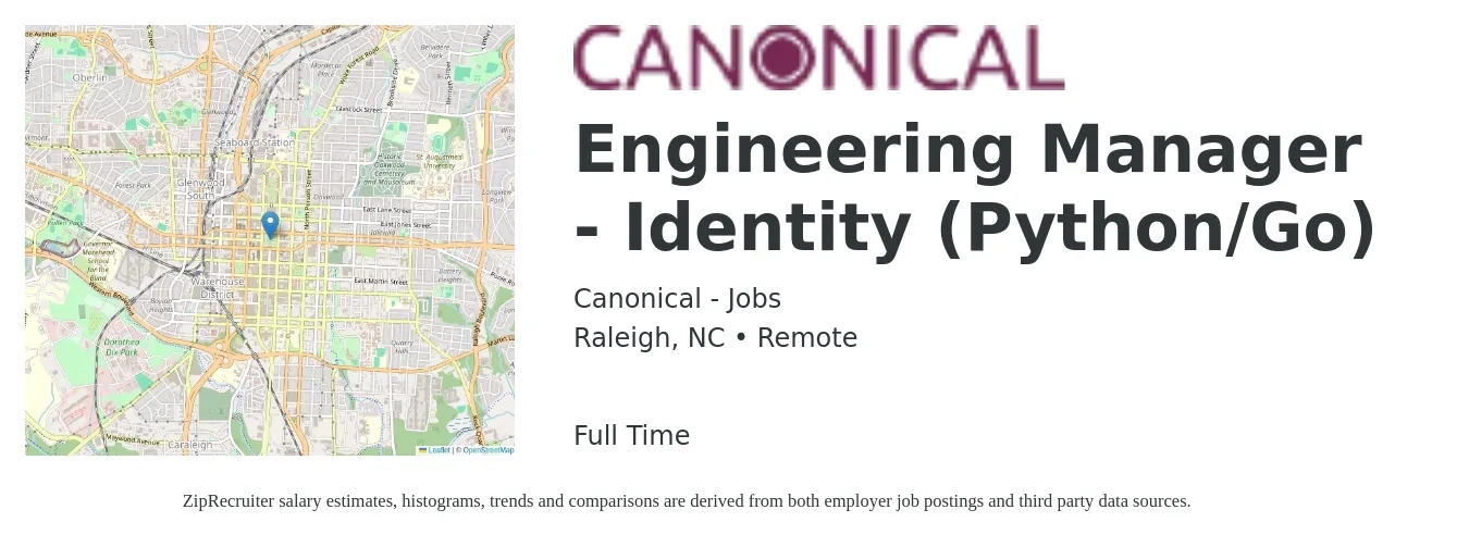 Canonical - Jobs job posting for a Engineering Manager - Identity (Python/Go) in Raleigh, NC with a salary of $107,400 to $159,900 Yearly with a map of Raleigh location.