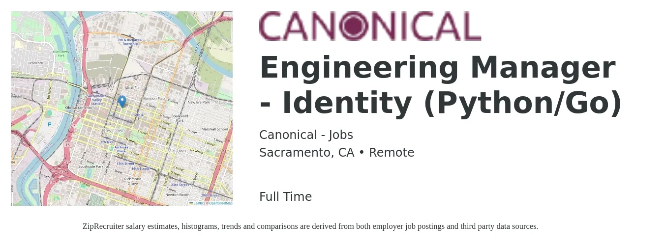 Canonical - Jobs job posting for a Engineering Manager - Identity (Python/Go) in Sacramento, CA with a salary of $117,800 to $175,400 Yearly with a map of Sacramento location.