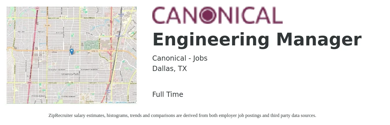 Canonical - Jobs job posting for a Engineering Manager in Dallas, TX with a salary of $115,200 to $171,100 Yearly with a map of Dallas location.