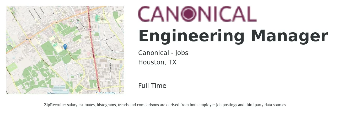 Canonical - Jobs job posting for a Engineering Manager in Houston, TX with a salary of $111,300 to $165,200 Yearly with a map of Houston location.