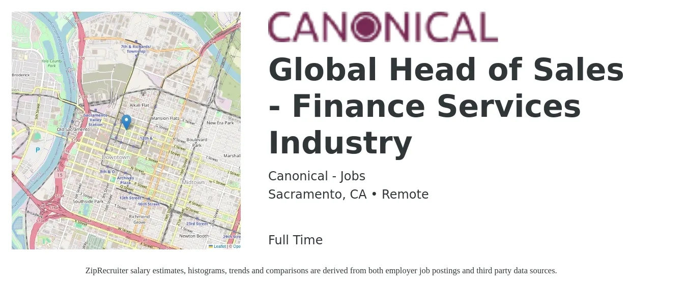 Canonical - Jobs job posting for a Global Head of Sales - Finance Services Industry in Sacramento, CA with a salary of $133,300 to $207,900 Yearly with a map of Sacramento location.