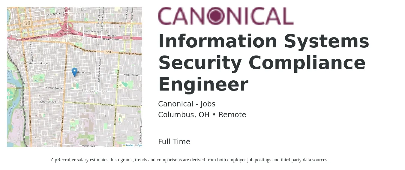 Canonical - Jobs job posting for a Information Systems Security Compliance Engineer in Columbus, OH with a salary of $102,400 to $116,900 Yearly with a map of Columbus location.