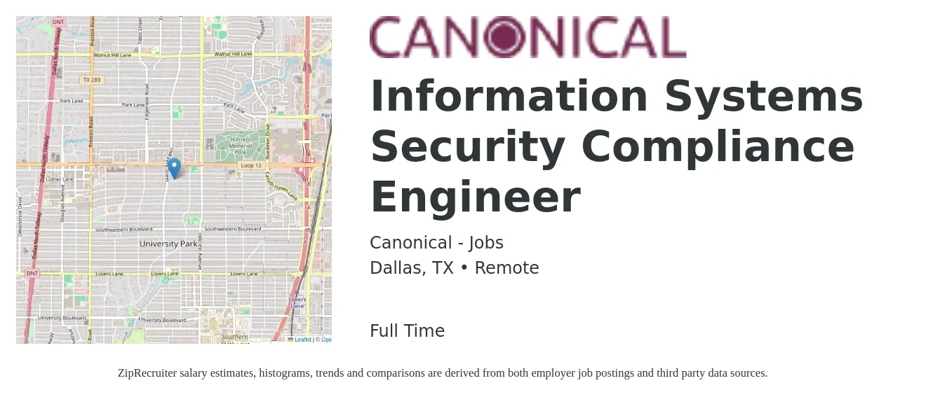Canonical - Jobs job posting for a Information Systems Security Compliance Engineer in Dallas, TX with a salary of $104,900 to $119,700 Yearly with a map of Dallas location.