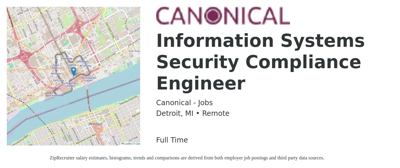 Canonical - Jobs job posting for a Information Systems Security Compliance Engineer in Detroit, MI with a salary of $104,900 to $119,800 Yearly with a map of Detroit location.
