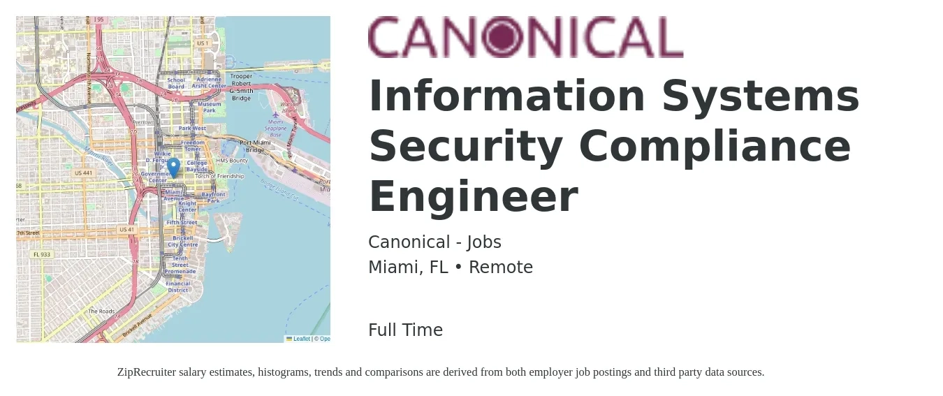 Canonical - Jobs job posting for a Information Systems Security Compliance Engineer in Miami, FL with a salary of $101,400 to $115,700 Yearly with a map of Miami location.