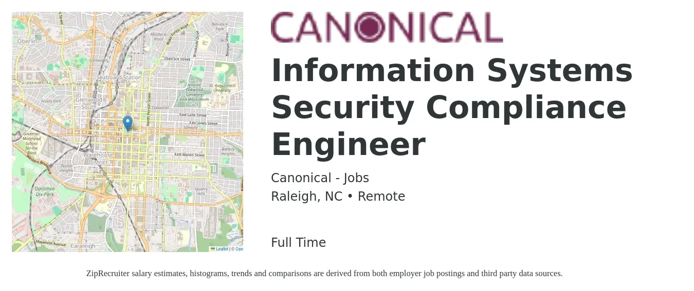 Canonical - Jobs job posting for a Information Systems Security Compliance Engineer in Raleigh, NC with a salary of $103,000 to $117,600 Yearly with a map of Raleigh location.