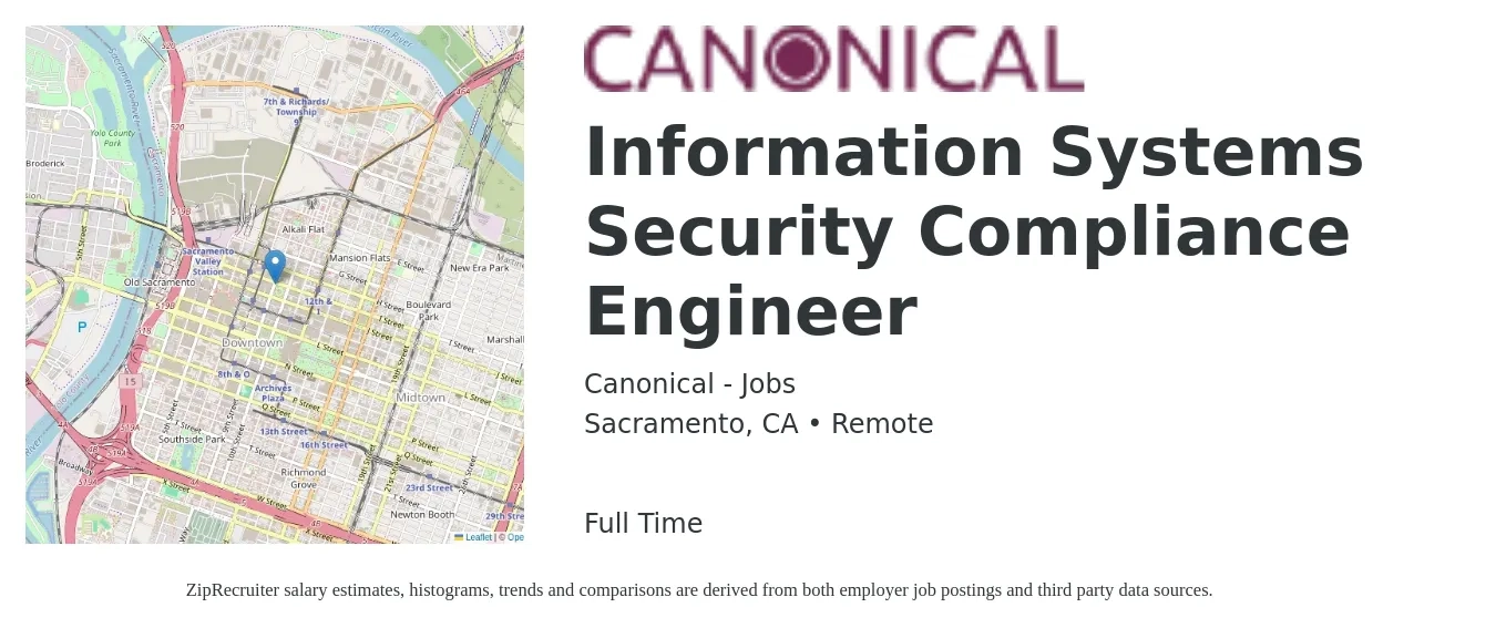 Canonical - Jobs job posting for a Information Systems Security Compliance Engineer in Sacramento, CA with a salary of $113,000 to $129,000 Yearly with a map of Sacramento location.