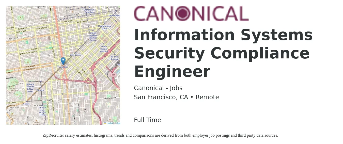 Canonical - Jobs job posting for a Information Systems Security Compliance Engineer in San Francisco, CA with a salary of $124,900 to $142,600 Yearly with a map of San Francisco location.