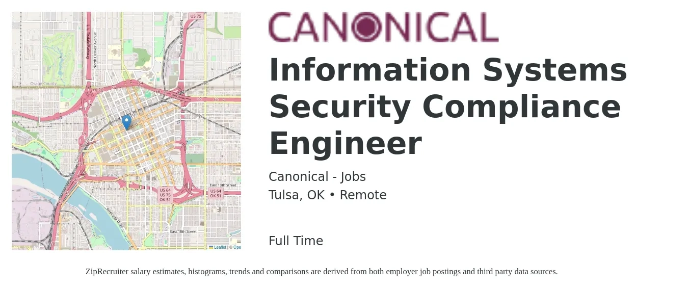 Canonical - Jobs job posting for a Information Systems Security Compliance Engineer in Tulsa, OK with a salary of $96,800 to $110,500 Yearly with a map of Tulsa location.