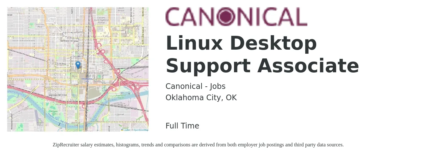 Canonical - Jobs job posting for a Linux Desktop Support Associate in Oklahoma City, OK with a salary of $20 to $24 Hourly with a map of Oklahoma City location.