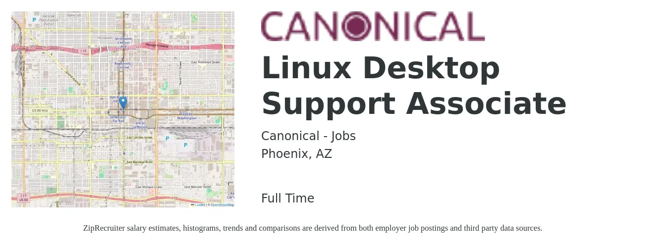 Canonical - Jobs job posting for a Linux Desktop Support Associate in Phoenix, AZ with a salary of $22 to $26 Hourly with a map of Phoenix location.
