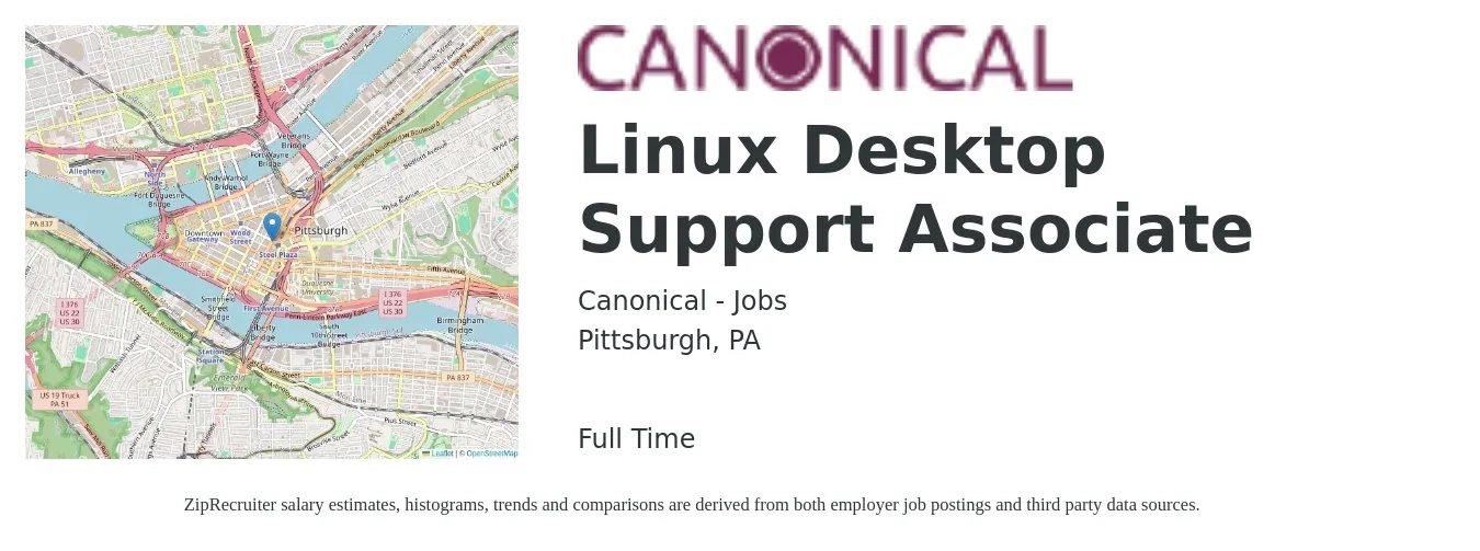 Canonical - Jobs job posting for a Linux Desktop Support Associate in Pittsburgh, PA with a salary of $21 to $25 Hourly with a map of Pittsburgh location.