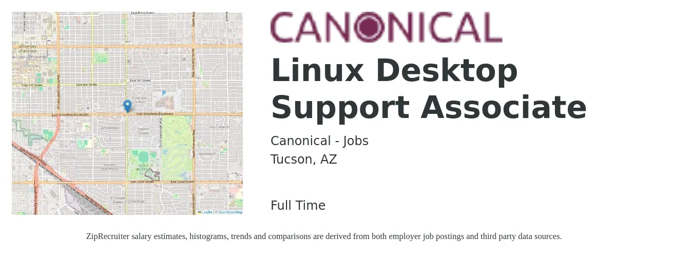 Canonical - Jobs job posting for a Linux Desktop Support Associate in Tucson, AZ with a salary of $21 to $24 Hourly with a map of Tucson location.