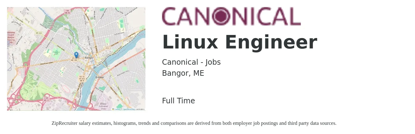 Canonical - Jobs job posting for a Linux Engineer in Bangor, ME with a salary of $51 to $71 Hourly with a map of Bangor location.