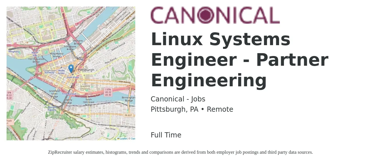 Canonical - Jobs job posting for a Linux Systems Engineer - Partner Engineering in Pittsburgh, PA with a salary of $46 to $58 Hourly with a map of Pittsburgh location.