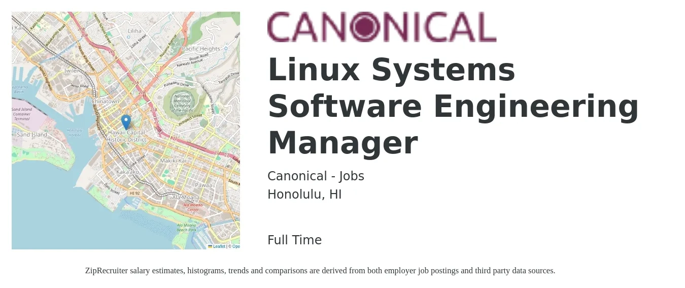 Canonical - Jobs job posting for a Linux Systems Software Engineering Manager in Honolulu, HI with a salary of $170,900 Yearly with a map of Honolulu location.