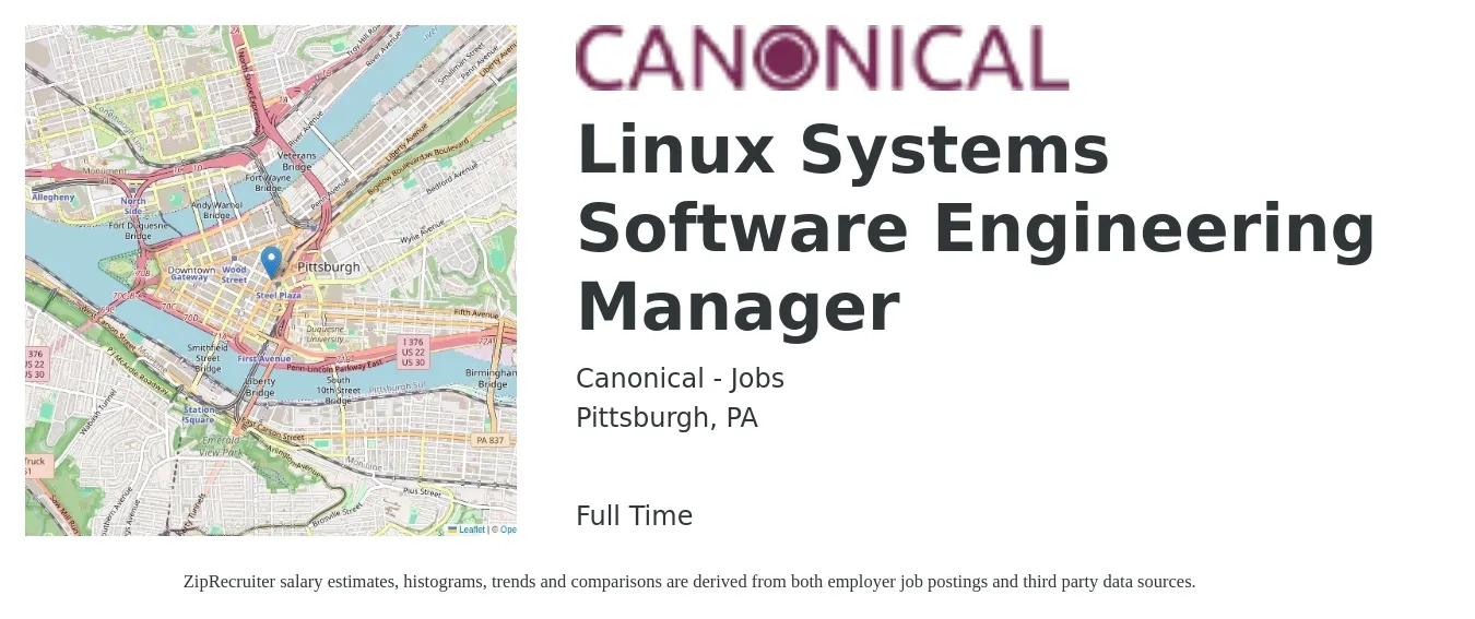 Canonical - Jobs job posting for a Linux Systems Software Engineering Manager in Pittsburgh, PA with a salary of $168,000 Yearly with a map of Pittsburgh location.