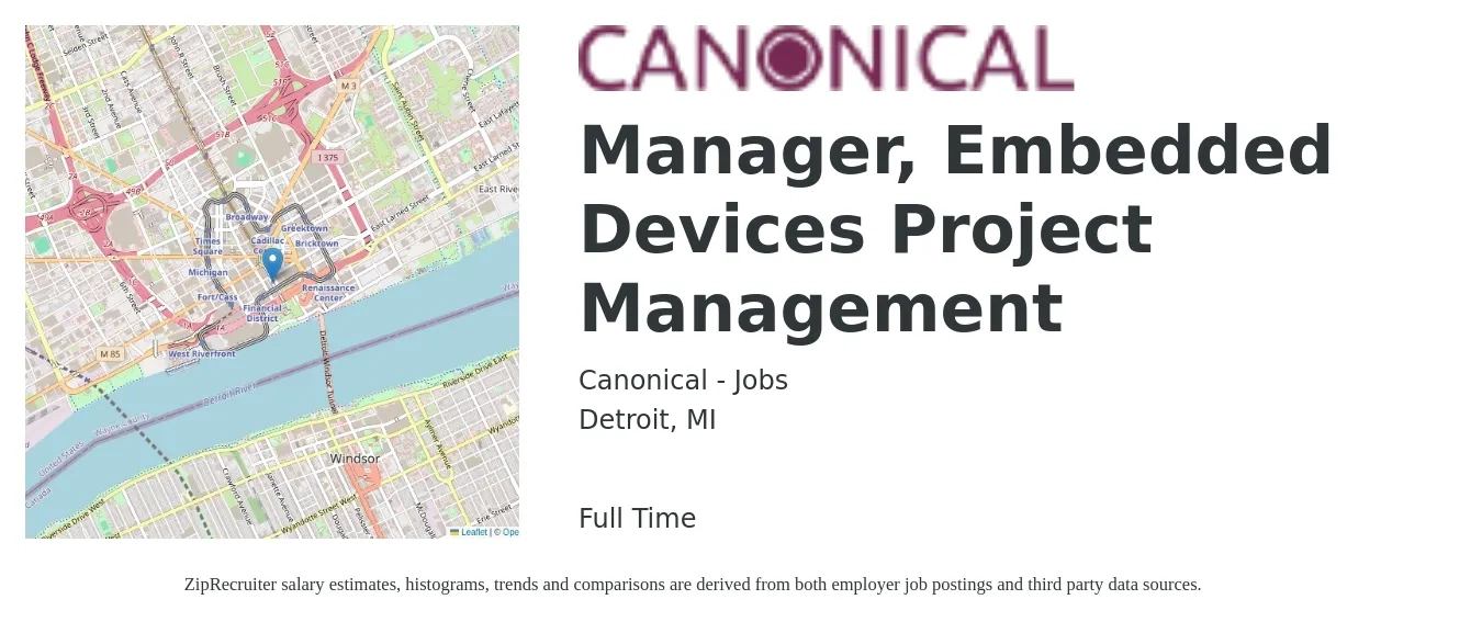 Canonical - Jobs job posting for a Manager, Embedded Devices Project Management in Detroit, MI with a salary of $77,200 to $123,700 Yearly with a map of Detroit location.