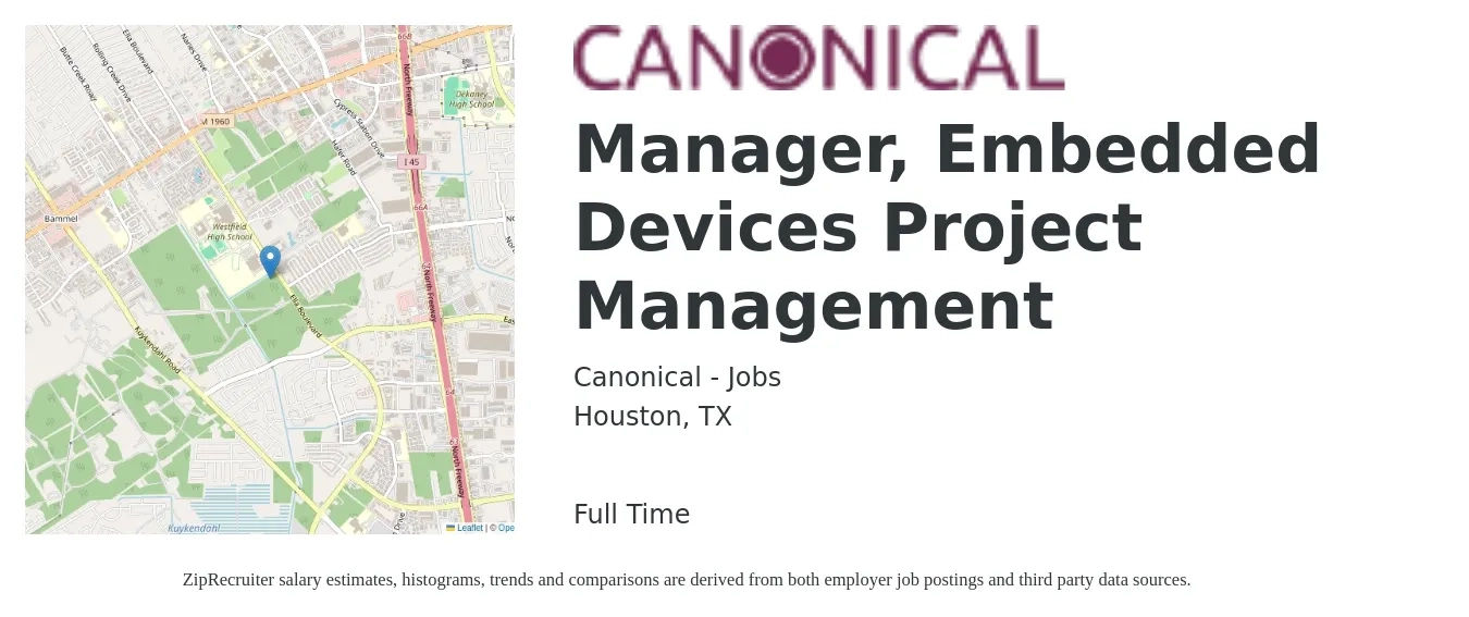 Canonical - Jobs job posting for a Manager, Embedded Devices Project Management in Houston, TX with a salary of $74,500 to $119,400 Yearly with a map of Houston location.