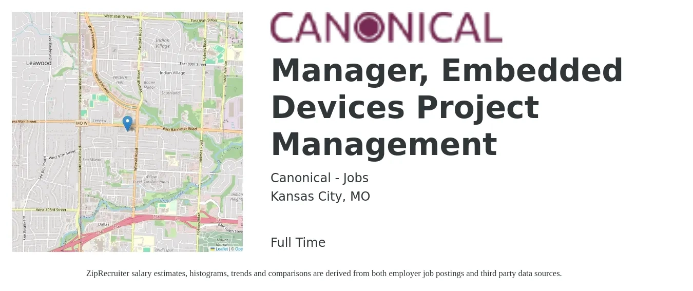 Canonical - Jobs job posting for a Manager, Embedded Devices Project Management in Kansas City, MO with a salary of $76,100 to $122,000 Yearly with a map of Kansas City location.