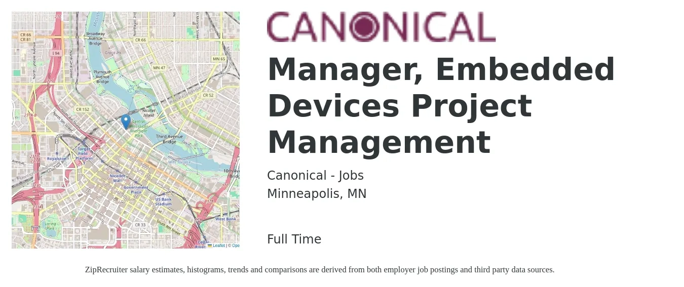 Canonical - Jobs job posting for a Manager, Embedded Devices Project Management in Minneapolis, MN with a salary of $81,400 to $130,500 Yearly with a map of Minneapolis location.