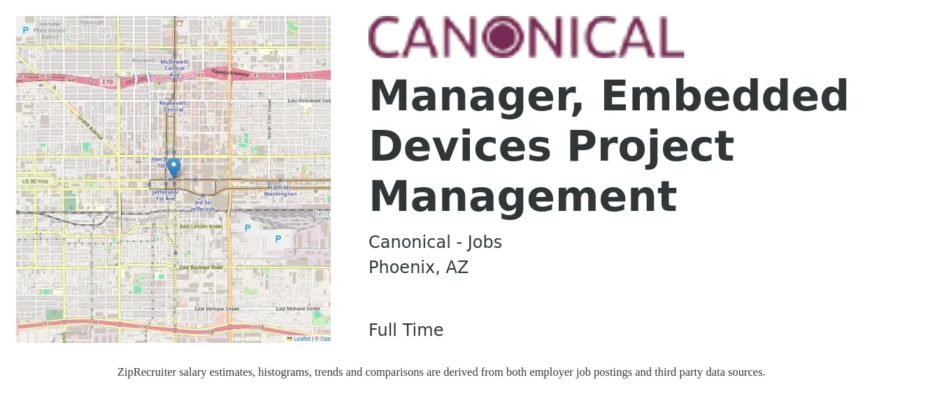 Canonical - Jobs job posting for a Manager, Embedded Devices Project Management in Phoenix, AZ with a salary of $77,400 to $124,100 Yearly with a map of Phoenix location.