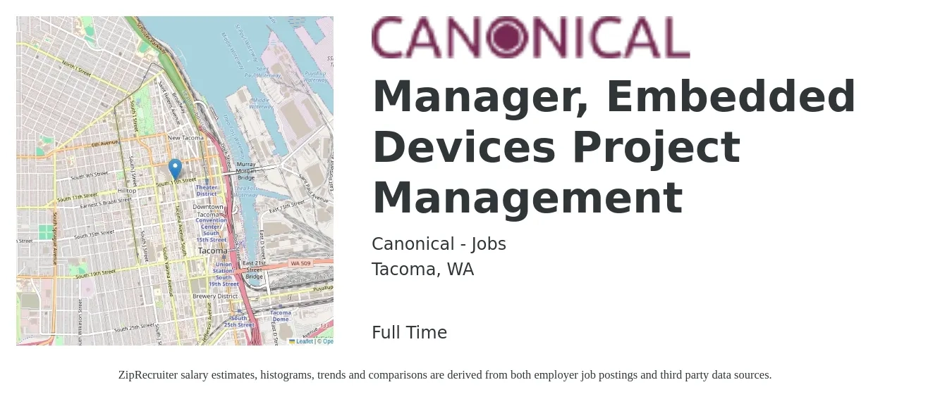 Canonical - Jobs job posting for a Manager, Embedded Devices Project Management in Tacoma, WA with a salary of $83,800 to $134,200 Yearly with a map of Tacoma location.