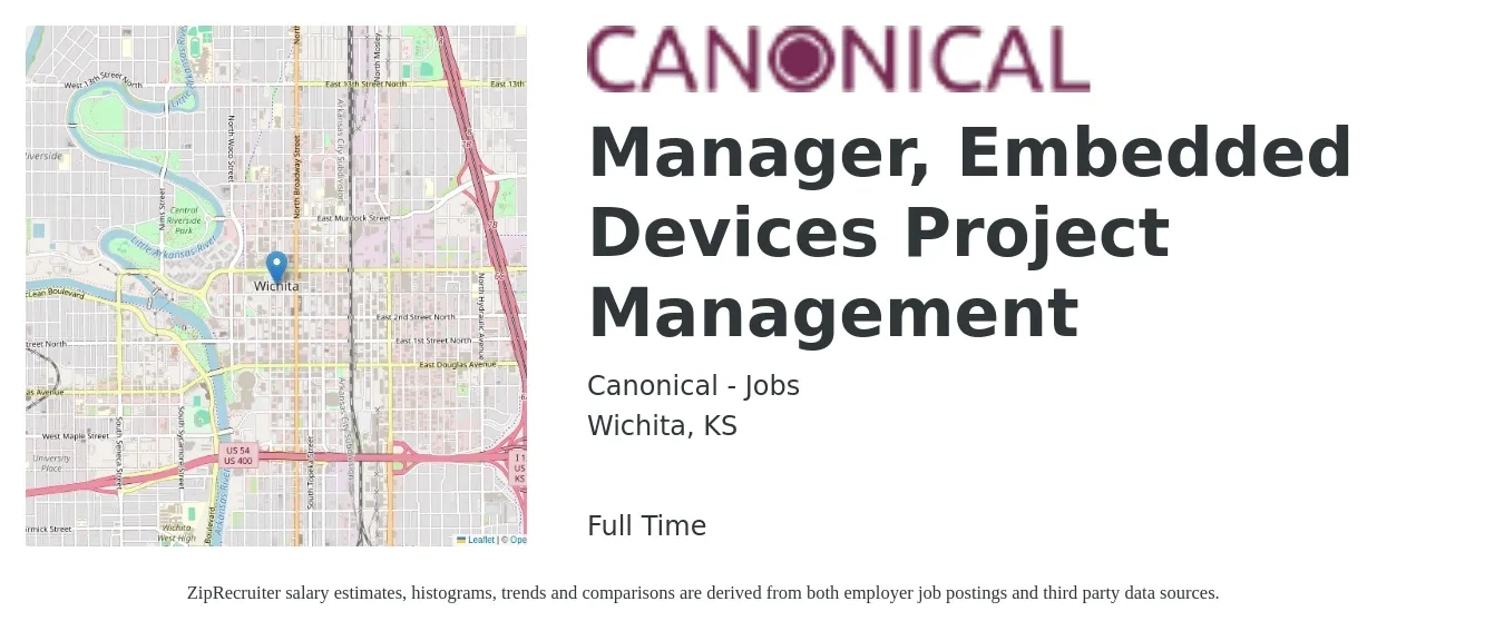 Canonical - Jobs job posting for a Manager, Embedded Devices Project Management in Wichita, KS with a salary of $69,800 to $111,800 Yearly with a map of Wichita location.