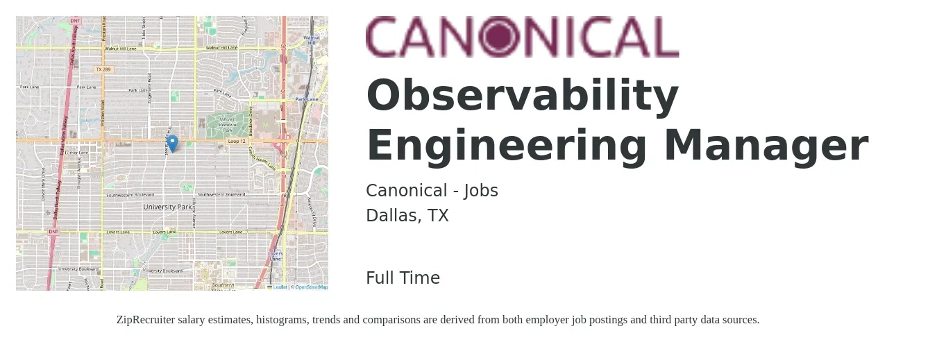 Canonical - Jobs job posting for a Observability Engineering Manager in Dallas, TX with a salary of $115,200 to $171,100 Yearly with a map of Dallas location.
