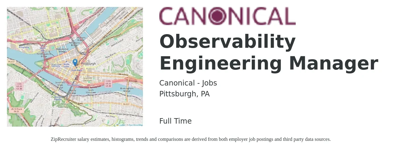Canonical - Jobs job posting for a Observability Engineering Manager in Pittsburgh, PA with a salary of $113,100 to $168,000 Yearly with a map of Pittsburgh location.
